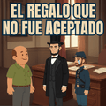 El regalo que no fue aceptado (Ebook)